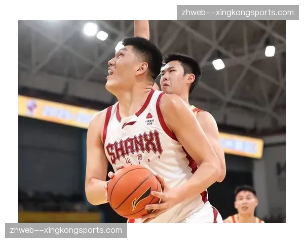 山西刘传兴犯规困扰频现 内线防守支柱稳定性需加强